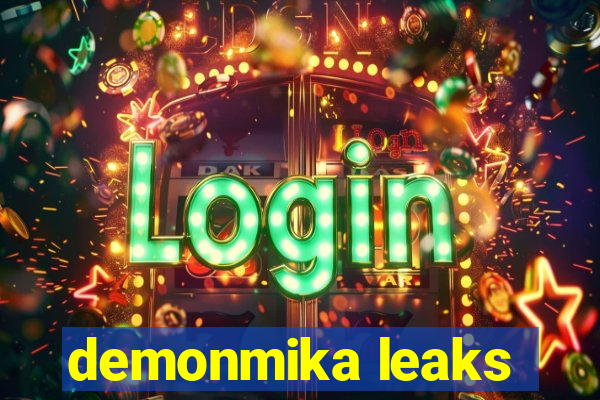 demonmika leaks